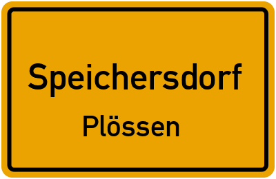 Ortsschild Speichersdorf Plössen