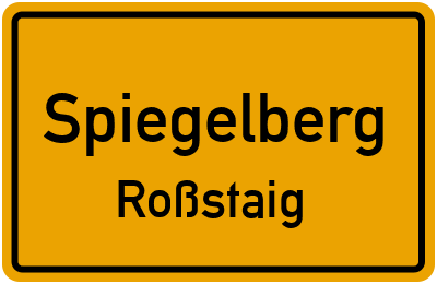 Straßenverzeichnis Spiegelberg Roßstaig