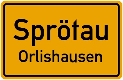 Straßenverzeichnis Sprötau Orlishausen