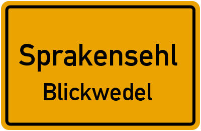 Ortsschild Sprakensehl Blickwedel