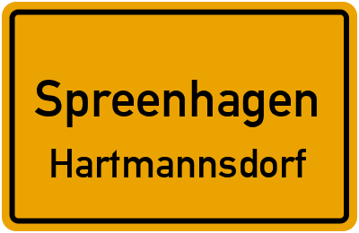 Ortsschild Spreenhagen Hartmannsdorf