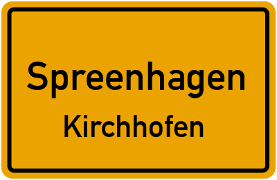 Ortsschild Spreenhagen Kirchhofen