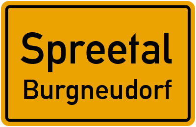 Straßenverzeichnis Spreetal Burgneudorf