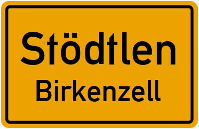 Straßenverzeichnis Stödtlen Birkenzell