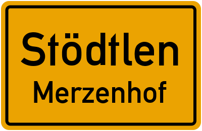 Straßenverzeichnis Stödtlen Merzenhof