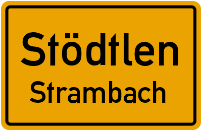 Straßenverzeichnis Stödtlen Strambach