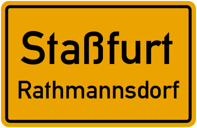 Ortsschild Staßfurt Rathmannsdorf