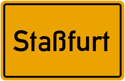 Ortsschild von Staßfurt in Sachsen-Anhalt