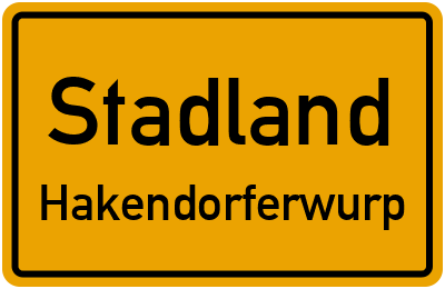 Ortsschild Stadland Hakendorferwurp