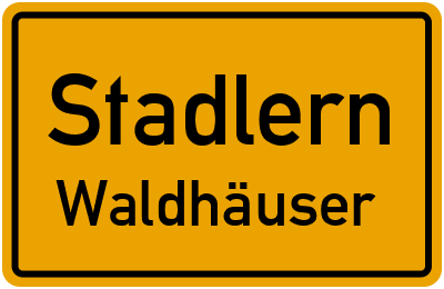 Straßenverzeichnis Stadlern Waldhäuser