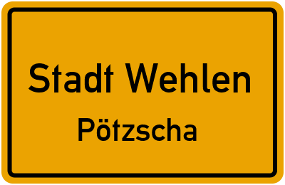Ortsschild Stadt Wehlen Pötzscha