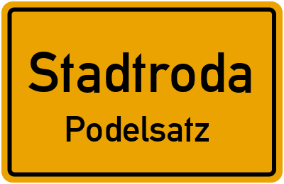 Straßenverzeichnis Stadtroda Podelsatz
