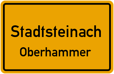Ortsschild Stadtsteinach Oberhammer