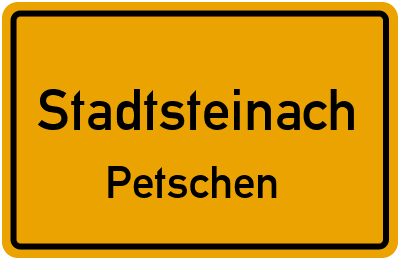 Straßenverzeichnis Stadtsteinach Petschen