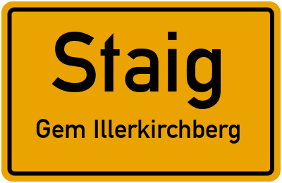 Ortsschild Staig Gem Illerkirchberg