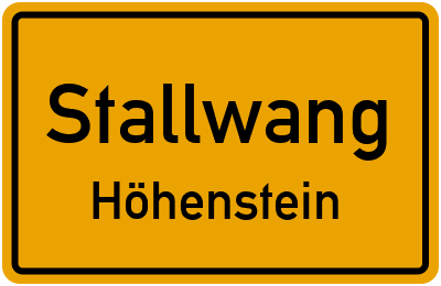 Ortsschild Stallwang Höhenstein