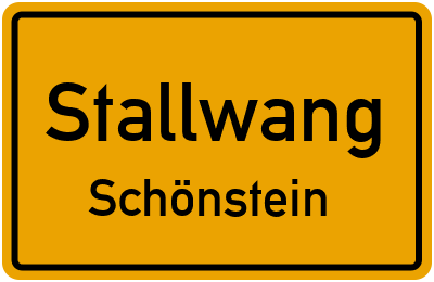 Ortsschild Stallwang Schönstein