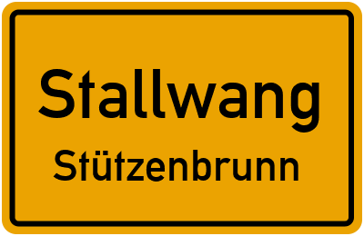 Ortsschild Stallwang Stützenbrunn