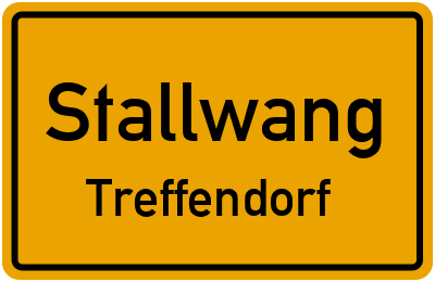 Ortsschild Stallwang Treffendorf