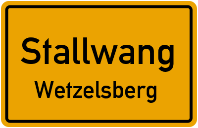 Ortsschild Stallwang Wetzelsberg