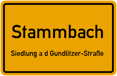 Straßenverzeichnis Stammbach Siedlung a.d.Gundlitzer-Straße