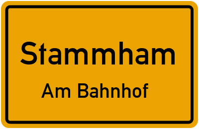Straßenverzeichnis Stammham Am Bahnhof