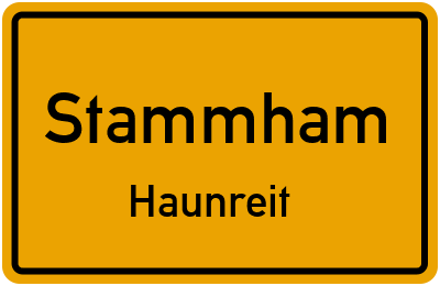 Straßenverzeichnis Stammham Haunreit