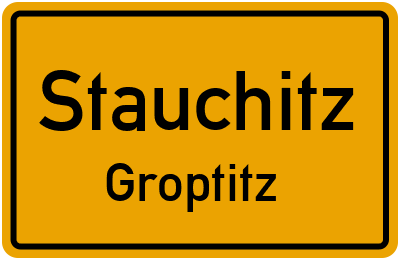Straßenverzeichnis Stauchitz Groptitz