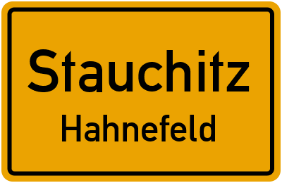 Straßenverzeichnis Stauchitz Hahnefeld