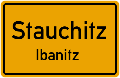 Straßenverzeichnis Stauchitz Ibanitz