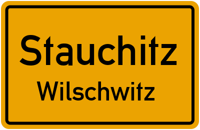 Straßenverzeichnis Stauchitz Wilschwitz