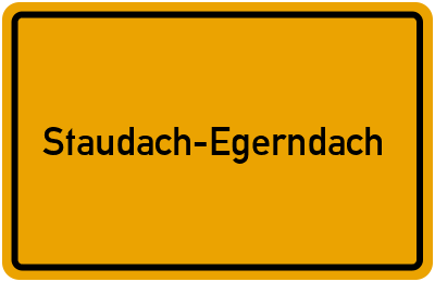Ortsschild von Staudach-Egerndach in Bayern