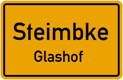 Ortsschild Steimbke Glashof