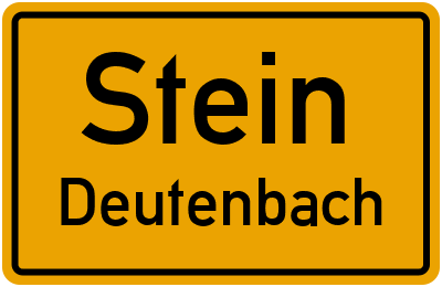 Ortsschild Stein Deutenbach