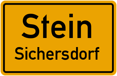 Ortsschild Stein Sichersdorf