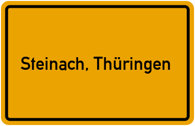 Ortsschild von Stadt Steinach, Thüringen in Thüringen