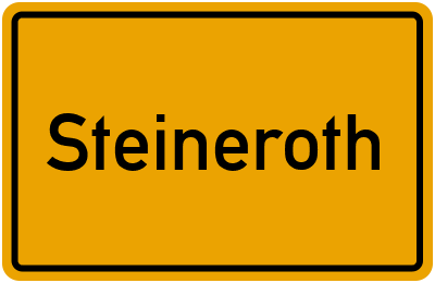 Ortsschild von Gemeinde Steineroth in Rheinland-Pfalz
