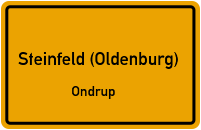 Ortsschild Steinfeld (Oldenburg) Ondrup