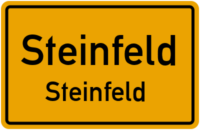 Ortsschild Steinfeld Steinfeld