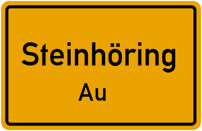 Ortsschild Steinhöring Au
