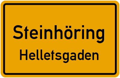 Ortsschild Steinhöring Helletsgaden