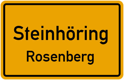Ortsschild Steinhöring Rosenberg