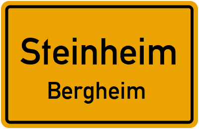 Ortsschild Steinheim Bergheim