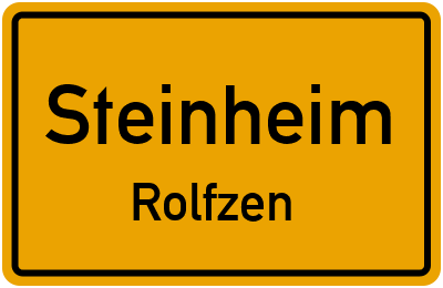 Ortsschild Steinheim Rolfzen