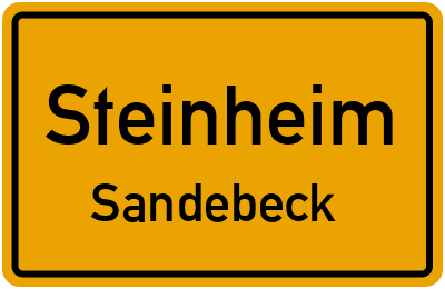 Ortsschild Steinheim Sandebeck