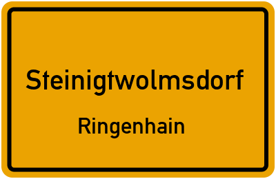 Straßenverzeichnis Steinigtwolmsdorf Ringenhain