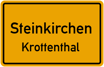 Ortsschild Steinkirchen Krottenthal