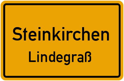 Ortsschild Steinkirchen Lindegraß