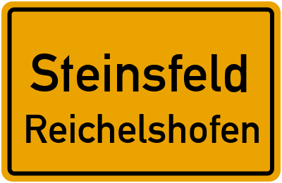 Ortsschild Steinsfeld Reichelshofen
