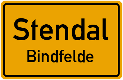 Ortsschild Stendal Bindfelde